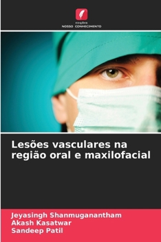 Paperback Lesões vasculares na região oral e maxilofacial [Portuguese] Book
