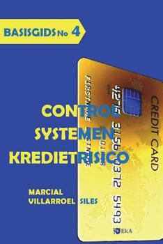 Paperback Basisgids Control Systemen Kredietrisico [Dutch] Book