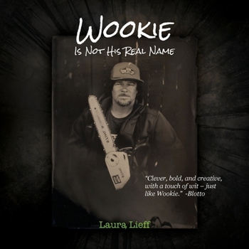 Paperback Wookie Is Not His Real Name Book