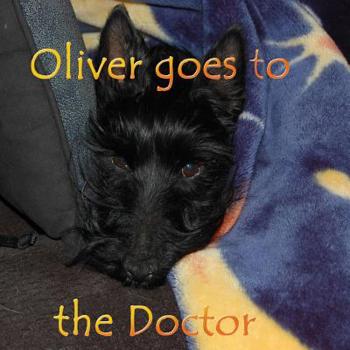 Paperback Oliver Goes to the Doctor Book