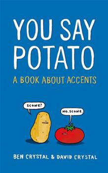 Hardcover You Say Potato Book