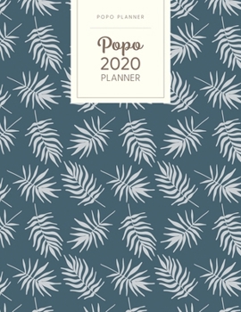 Paperback Popo 2020 Planner: Dated With To Do Notes - Monthly & Weekly - Foilage Blue Book