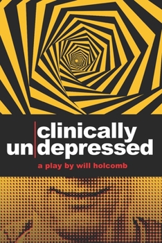 Paperback Clinically Un-Depressed Book