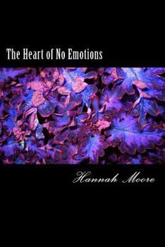 Paperback The Heart of No Emotions Book
