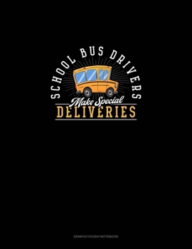 School Bus Drivers Make Special Deliveries: Genkouyoushi Notebook