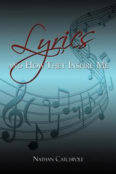 Paperback Lyrics and How They Inspire Me Book