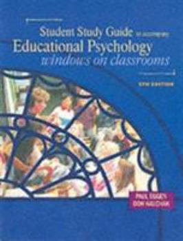 Paperback Educational Psychology: Windows on Classrooms (Study Guide, 5th Edition) Book