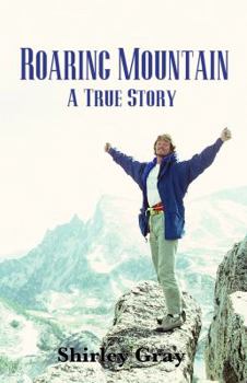 Paperback Roaring Mountain Book