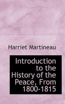 Paperback Introduction to the History of the Peace, from 1800-1815 Book