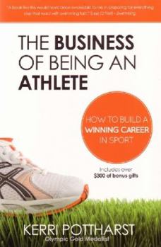 Paperback The Business of Being an Athlete Book