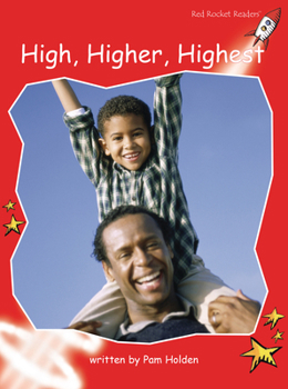 High, Higher, Highest - Book  of the Red Rocket Readers