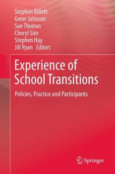 Paperback Experience of School Transitions: Policies, Practice and Participants Book