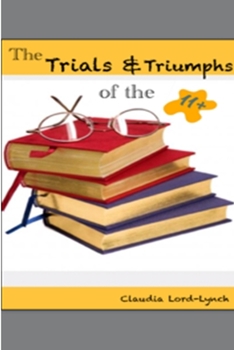 Paperback The Trials and Triumphs of the 11+ Book