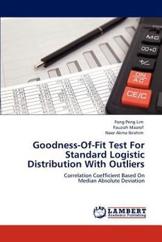 Goodness-Of-Fit Test For Standard Logistic Distribution With Outliers: Correlation Coefficient Based On Median Absolute Deviation