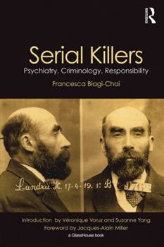 Paperback Serial Killers: Psychiatry, Criminology, Responsibility Book