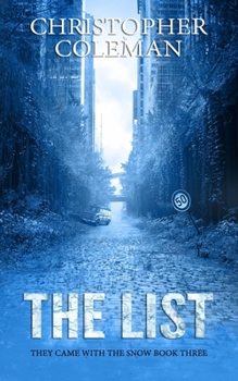 Paperback The List (They Came with the Snow Book 3) Book
