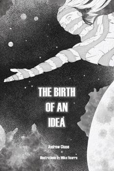 Paperback The Birth of an Idea Book