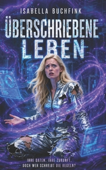 Überschriebene Leben (German Edition)