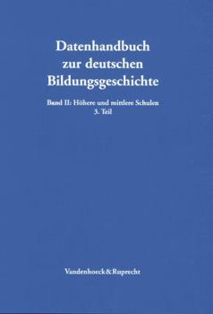 Datenhandbuch zur deutschen Bildungsgeschichte