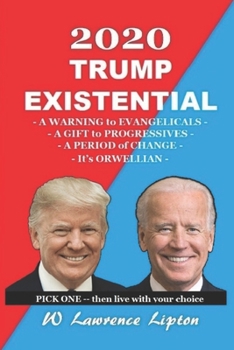 2020 Trump Existential: Trump Card Series Book 9