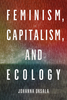 Paperback Feminism, Capitalism, and Ecology Book