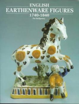 Hardcover English Earthenware Figures, 1740-1840 Book