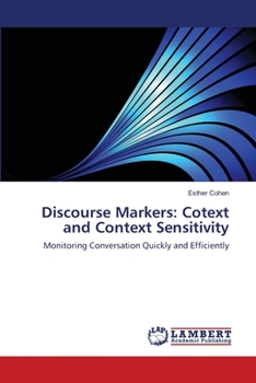 Paperback Discourse Markers: Cotext and Context Sensitivity Book