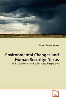 Paperback Environmental Changes and Human Security: Nexus Book