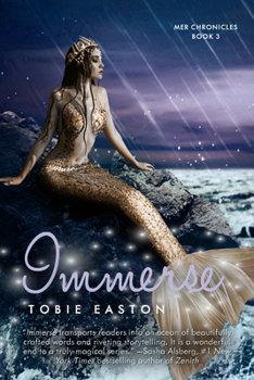Immerse - Book #3 of the Mer Chronicles