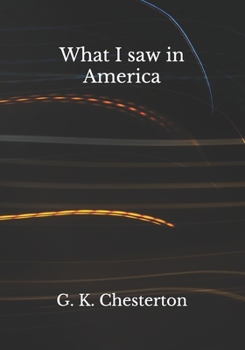 Paperback What I saw in America Book