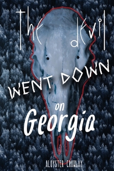 Paperback The Devil Went Down on Georgia Book