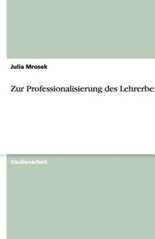 Paperback Zur Professionalisierung des Lehrerberufs [German] Book