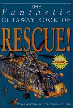 Paperback Fantastic Cutaway: Bk O Rescue Book