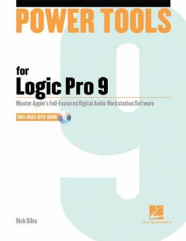 Paperback Power Tools for Logic Pro 9 [With DVD ROM] Book