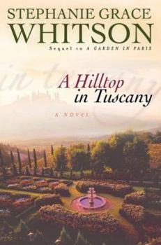 Paperback A Hilltop in Tuscany Book