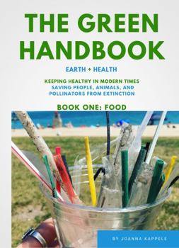 The Green Handbook: Earth + Health (Green Handbook Series)