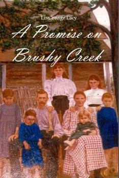 Paperback A Promise on Brushy Creek Book