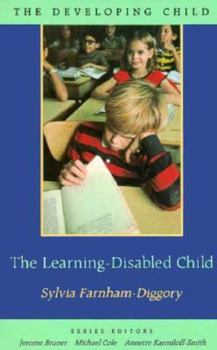 Paperback The Learning-Disabled Child: Second Edition Book