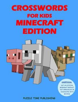 Paperback Crosswords for Kids: Minecraft Edition Book