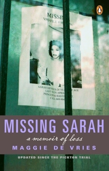 Paperback Missing Sarah: A Memoir of Loss Book