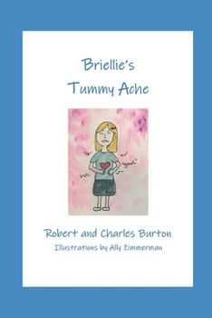 Paperback Briellie's Tummy Ache Book