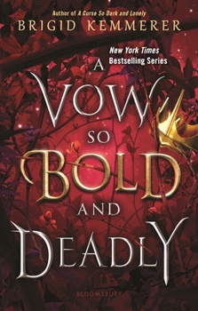 A Vow So Bold and Deadly - Book #3 of the Cursebreakers