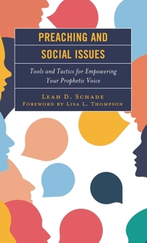 Paperback Preaching and Social Issues: Tools and Tactics for Empowering Your Prophetic Voice Book