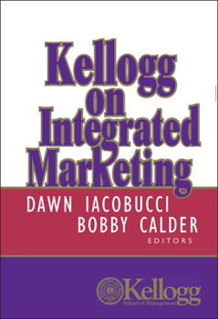 Hardcover Kellogg on Integrated Marketing Book