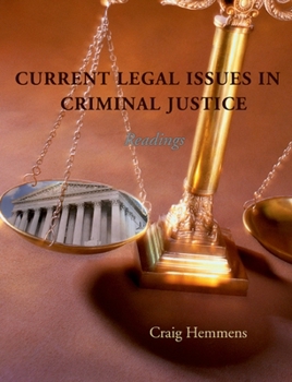 Paperback Current Legal Issues in Criminal Justice: Readings Book