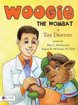 Paperback Woogie the Wombat in the Dentist Book