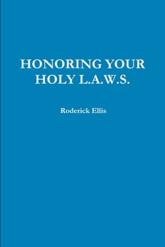 Paperback Honoring Your Holy L.A.W.S. Book