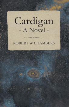 Cardigan: A Novel - Book #1 of the Cardigan Series