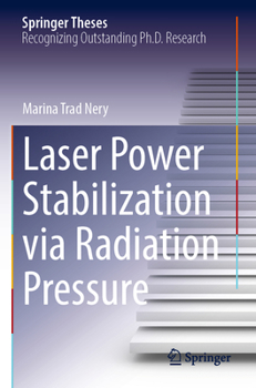 Paperback Laser Power Stabilization Via Radiation Pressure Book