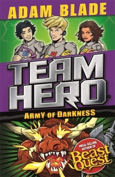 Paperback Team Hero: Army of Darkness: Series 3, Book 3 Book